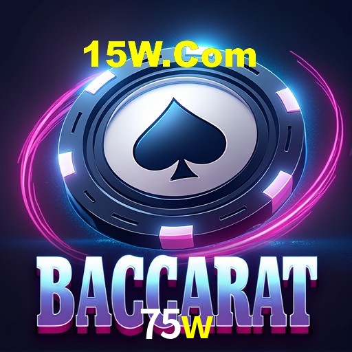 Recursos de Bônus 75w